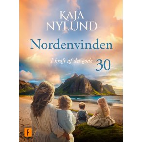 I kraft af det gode - Nordenvinden 30 