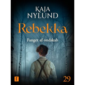 Fanget af ondskab Rebekka 29