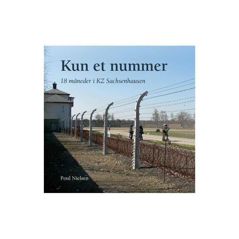 Kun et nummer 18 mneder i KZ Sachsenhausen