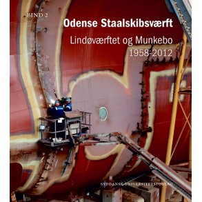 Odense Staalskibsvrft Bind 1-2 