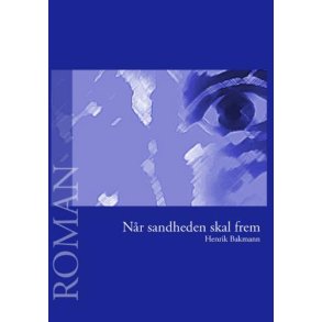 Nr sandheden skal frem 