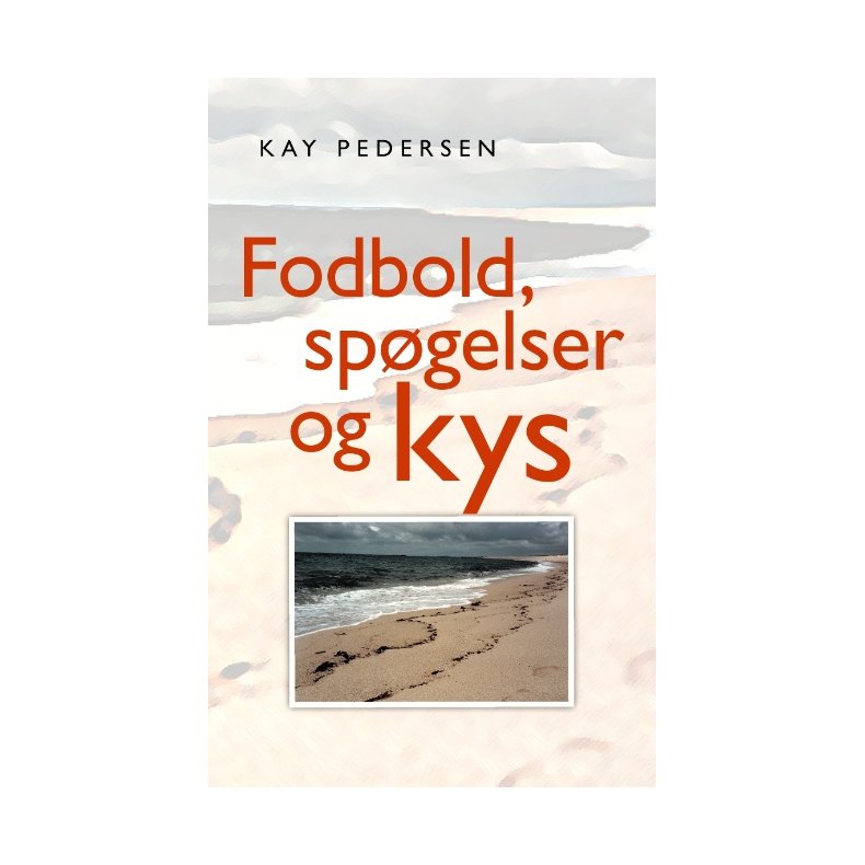 Fodbold, spgelser og kys 