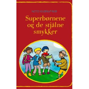 Superbrnene og de stjlne smykker 