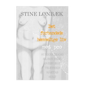 Det forbandede hemmelige liv med PCO