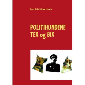 Politihundene TEX og BIX 
