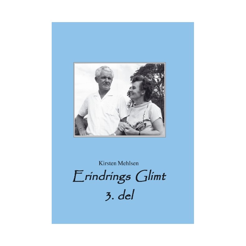 Erindrings Glimt 3 