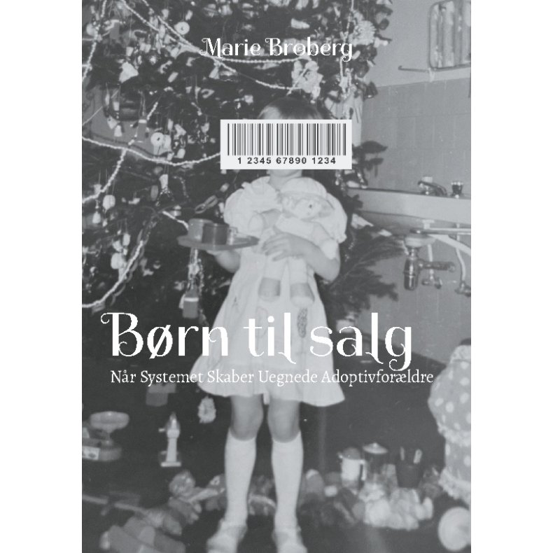 Brn til salg Nr Systemet Skaber Uegnede Adoptivforldre