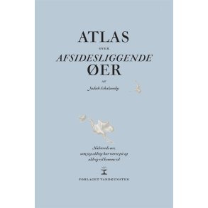 Atlas over afsidesliggende �er 