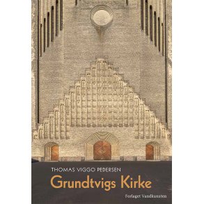 Grundtvigs Kirke og det aristokratiske primtal En drm fra det tyvende rhundrede
