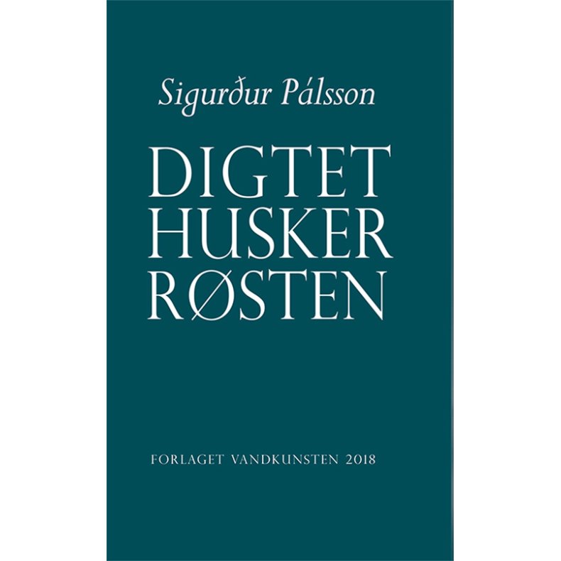 Digtet husker r�sten 