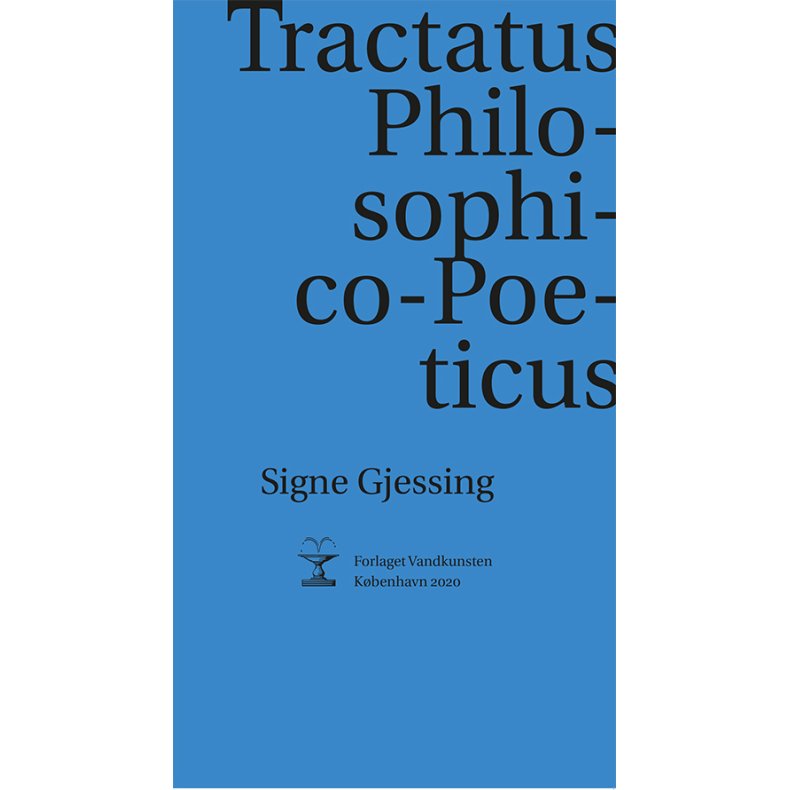 Tractatus Philosophico-Poeticus 