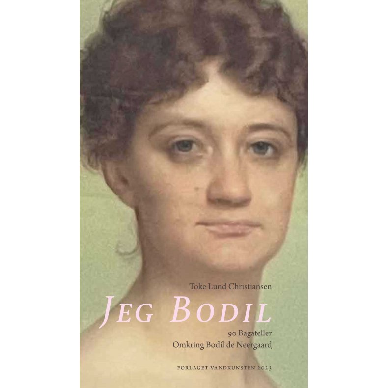 Jeg Bodil. 90 bagateller 