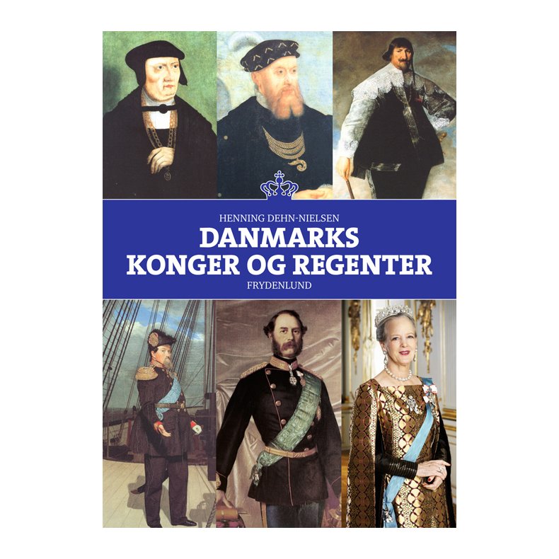 Danmarks konger og regenter fra Hugleik til Margrethe 2.
