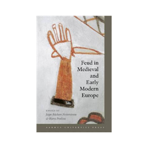 Feud in Medieval and Early Modern Europe 
