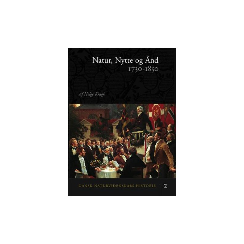 Dansk naturvidenskabs historie Natur, nytte og nd 1730-1850