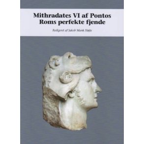 Mithradates VI af Pontos Roms perfekte fjende