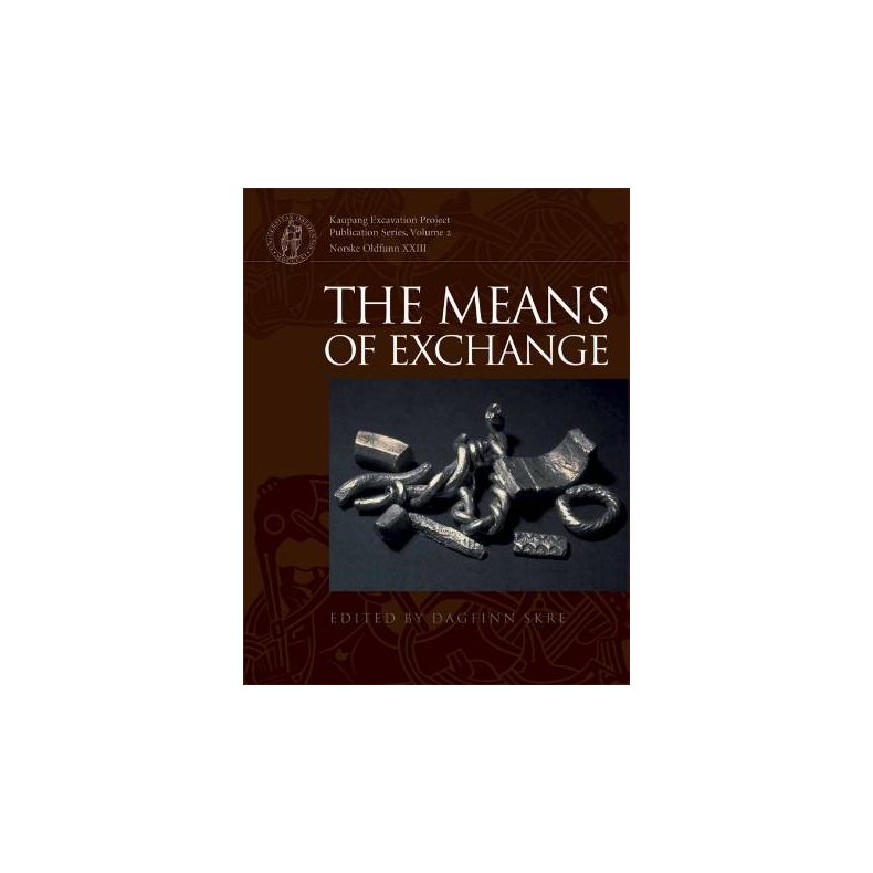 Means of Exchange dealing with silver in the viking age