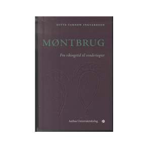 Mntbrug Fra vikingetid til vendertogter