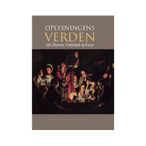 Oplysningens verden id, historie, videnskab og kunst