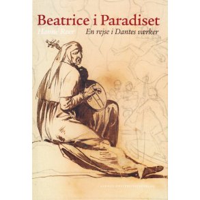 Beatrice i Paradiset En rejse i Dantes vrker