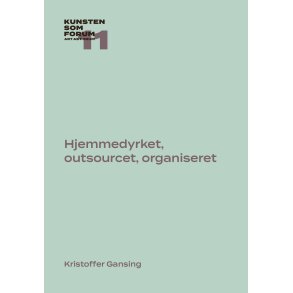Hjemmedyrket, outsourcet, organiseret Infrastrukturens teknostetik og den netvrksbaserede kunst