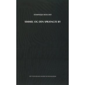 Simmel og den sprngte by 