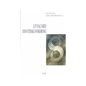 Livtag med den etiske fordring 