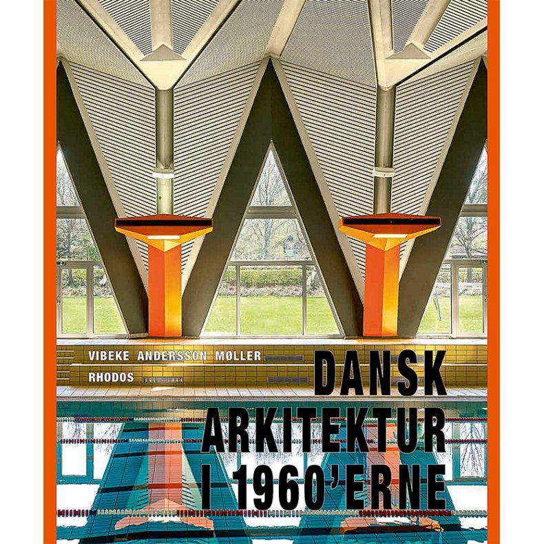 Dansk arkitektur i 1960'erne 