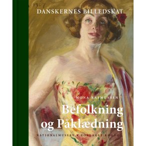 Danskernes Billedskat. Befolkning og pkldning 
