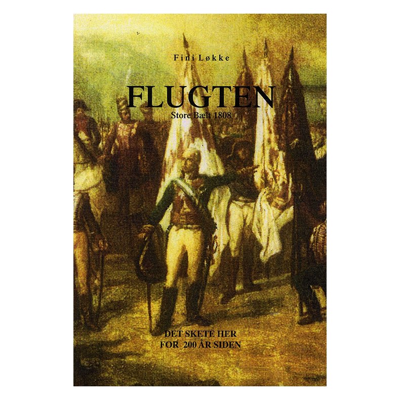 Flugten Store Blt i 1808spanske tropper under Markis de La Romana undslipper Napoleons tyranni p britiske skibe under Contre-Admiral