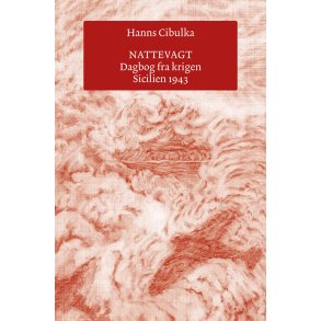 Nattevagt Dagbog fra krigen. Sicilien 1943
