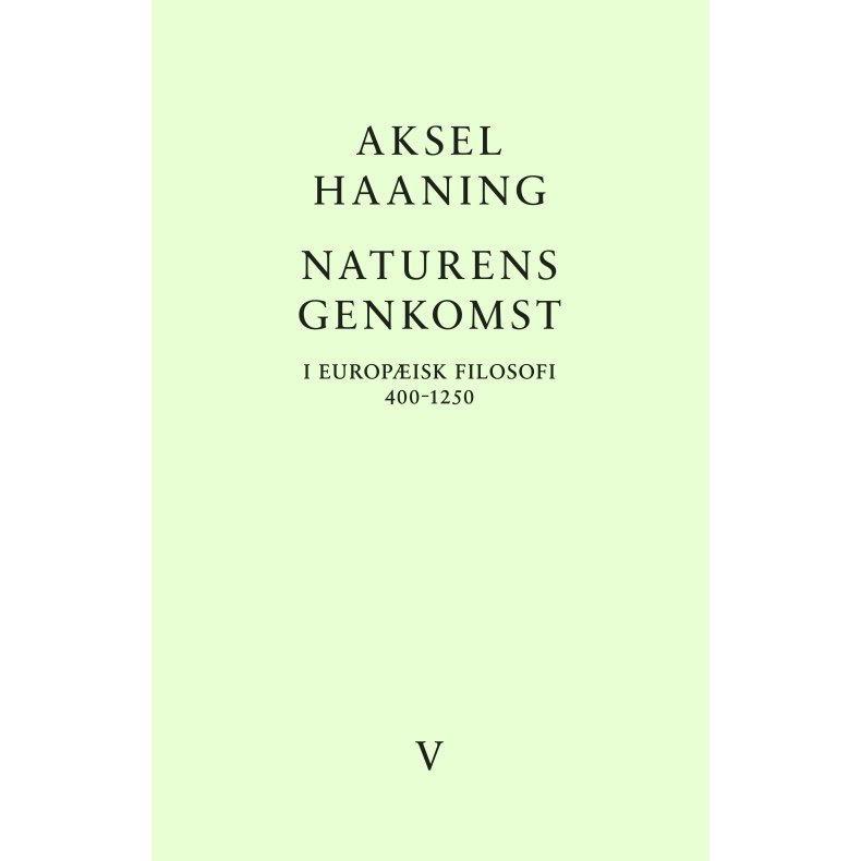 Naturens genkomst i europisk filosofi 4001250