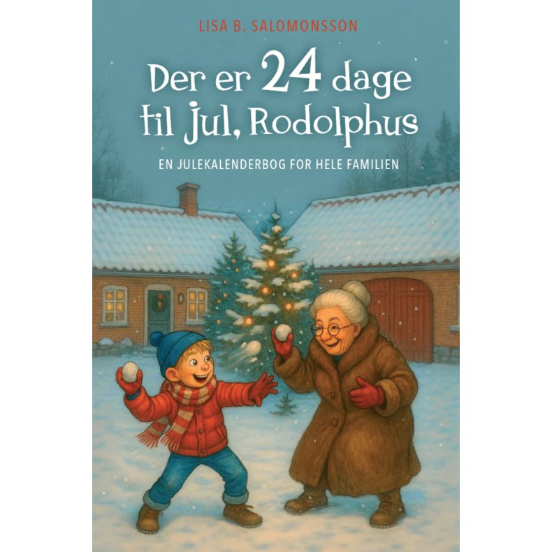 Der er 24 dage til jul, Rodolphus 