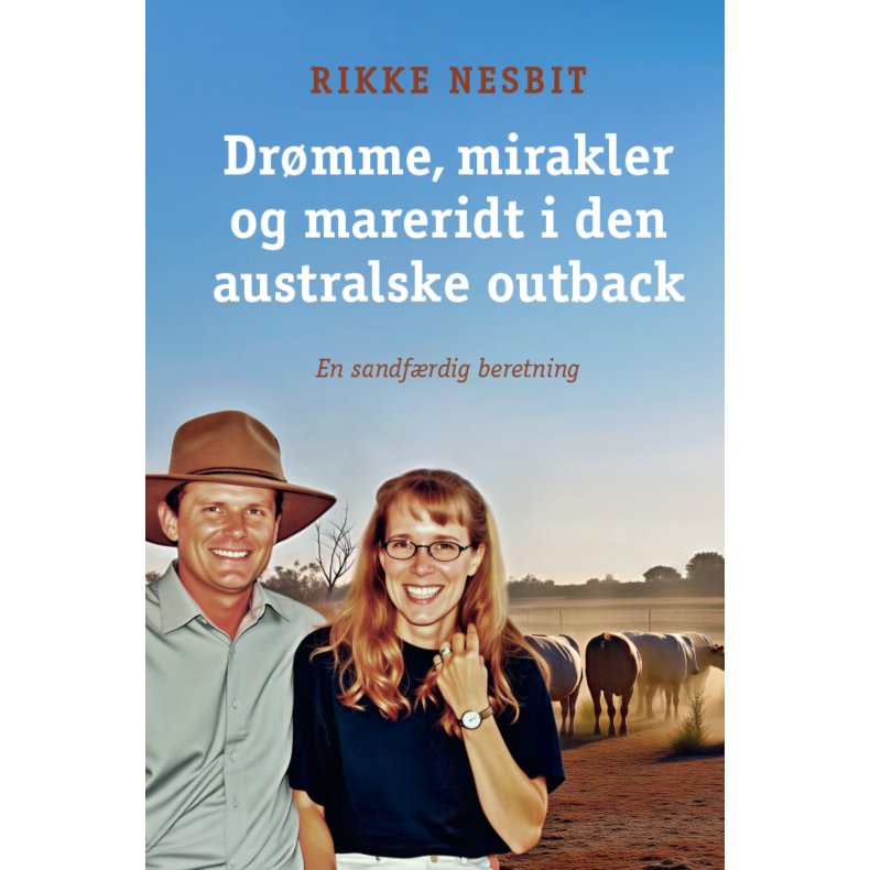 Drmme, mirakler og mareridt i den australske outback 
