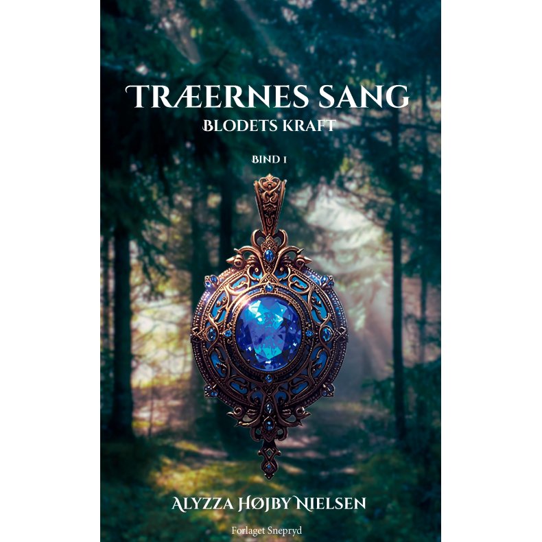 Trernes sang Bind 1: Blodets kraft