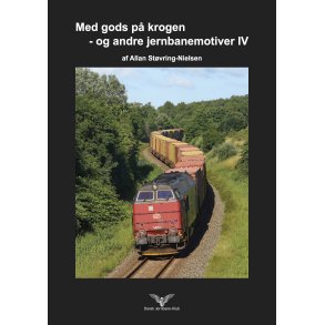 Med gods p krogen - og andre jernbanemotiver IV 