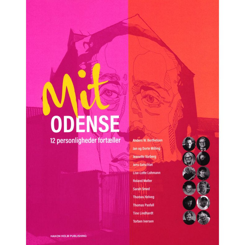 Mit Odense  12 personligheder fortller 