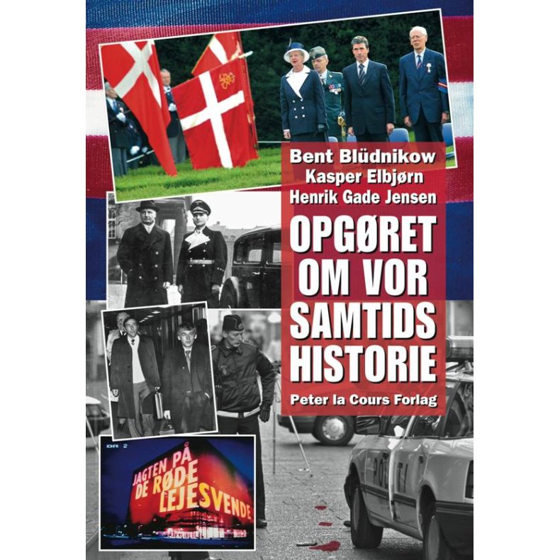 OPGRET OM VOR SAMTIDS HISTORIE 