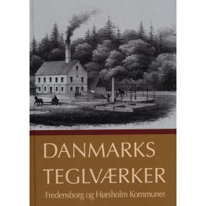Danmarks Teglvrker Fredensborg og Hrsholm kommuner 