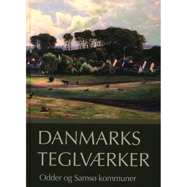 Danmarks Teglvrker Odder og Sams kommuner 