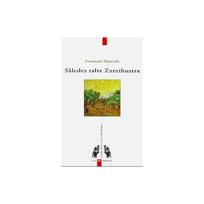 Sledes talte Zarathustra En bog for alle og ingen