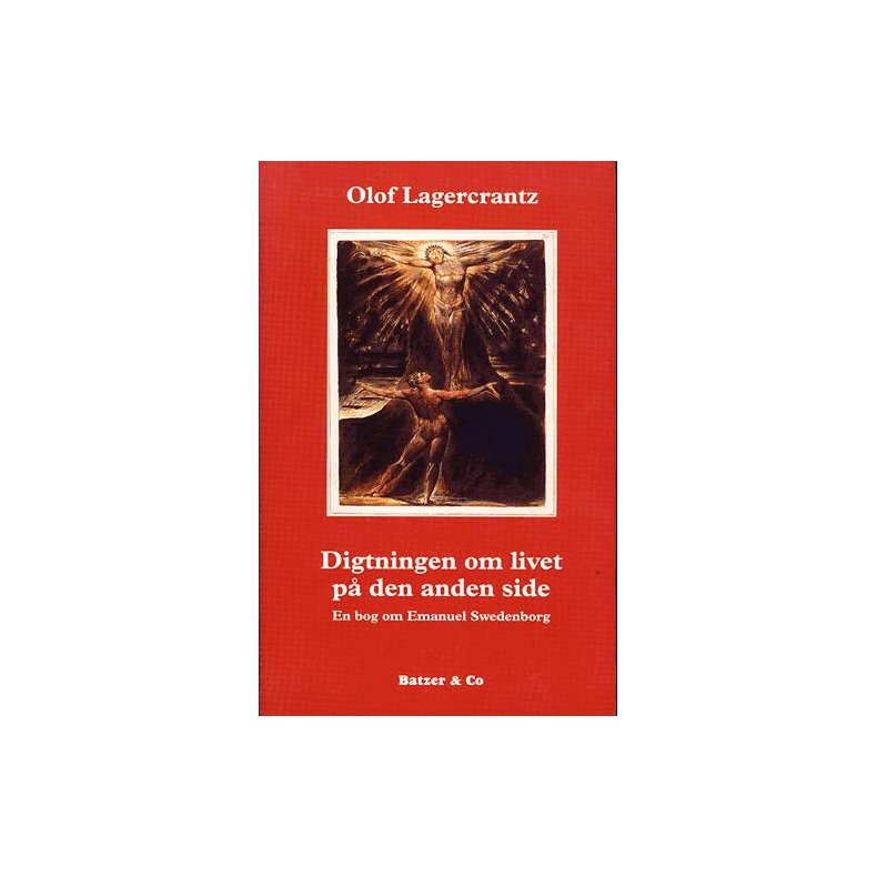 Digtningen om livet p den anden side En bog om Emanuel Swedenborg