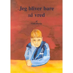 Jeg bliver bare s vred 
