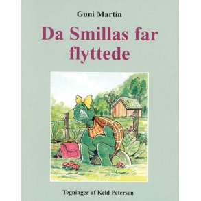 Da Smillas far flyttede 