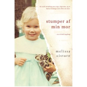 Stumper af min mor En Erindringsbog