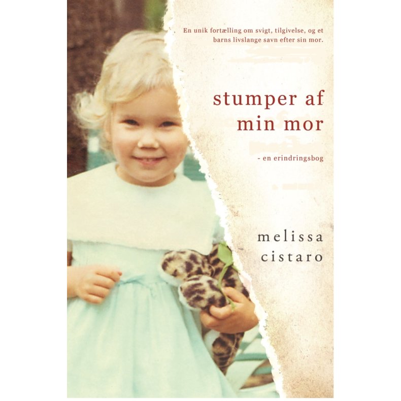 Stumper af min mor En Erindringsbog