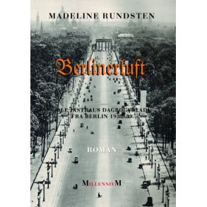 Berlinerluft Ole Jastraus dagbogsblade fra Berlin 1930-39