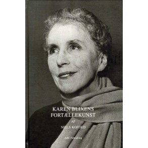 Karen Blixens fortllekunst 