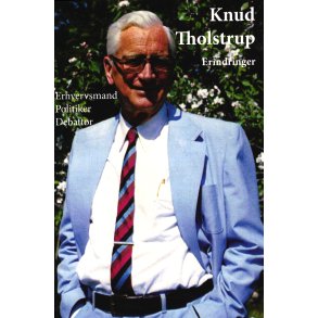 Knud Tholstrup - Erindringer 