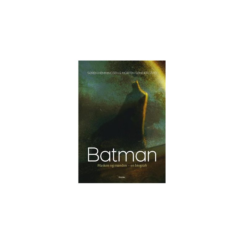 Batman Masken og manden - en biografi